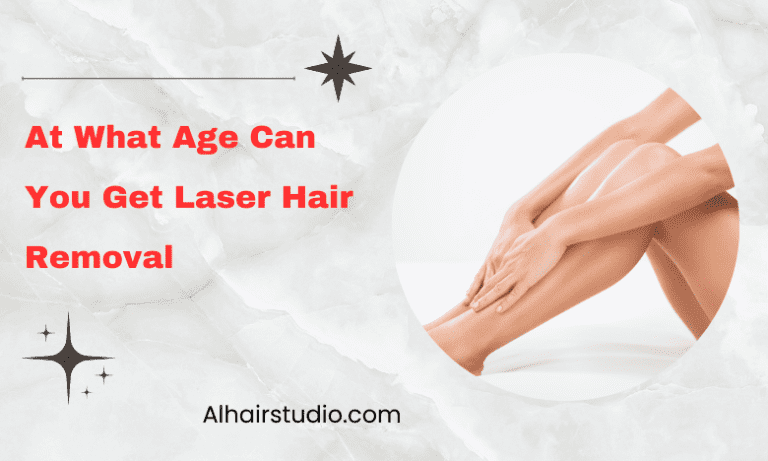 At What Age Can You Get Laser Hair Removal?