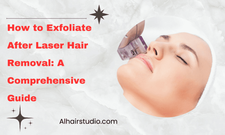 How to Exfoliate After Laser Hair Removal: A Comprehensive Guide