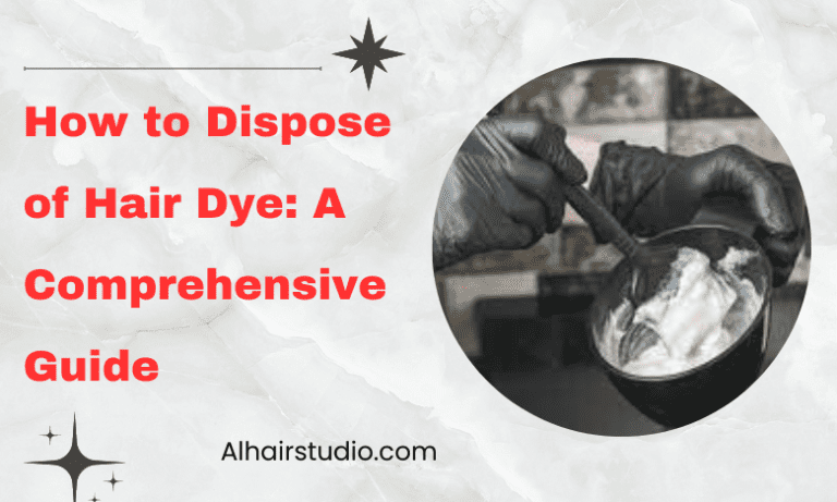 How to Dispose of Hair Dye: A Comprehensive Guide